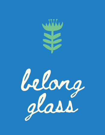 Glass of Belong
